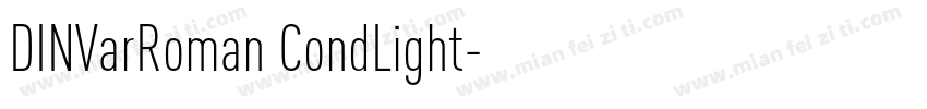 DINVarRoman CondLight字体转换